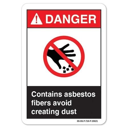 Signmission ANSI Danger, 3.5" H, 5" W, 3.5" H, 5" W, Lndscp, Contains Asbestos Fibers Avoid Creating Dust OS-DS-D-35-L-19821